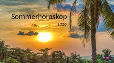 Sommerhoroskop 2020
