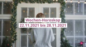 Wochenhoroskop Woche 47 aus 2021