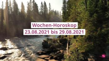 Wochenhoroskop Woche 34 aus 2021